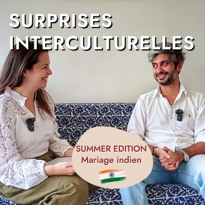 [SUMMER EDITION] Interview du marié, Nishant Bhagya - Inde, musique indienne, amour, traditions et anecdotes interculturelles cover
