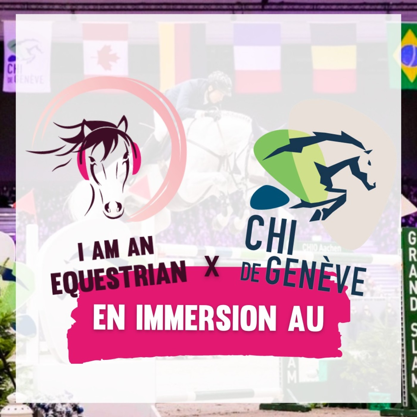 HORS SERIE | #6 En immersion au Concours Hippique International de Genève - La finale du Top Ten Rolex IJRC episode artwork