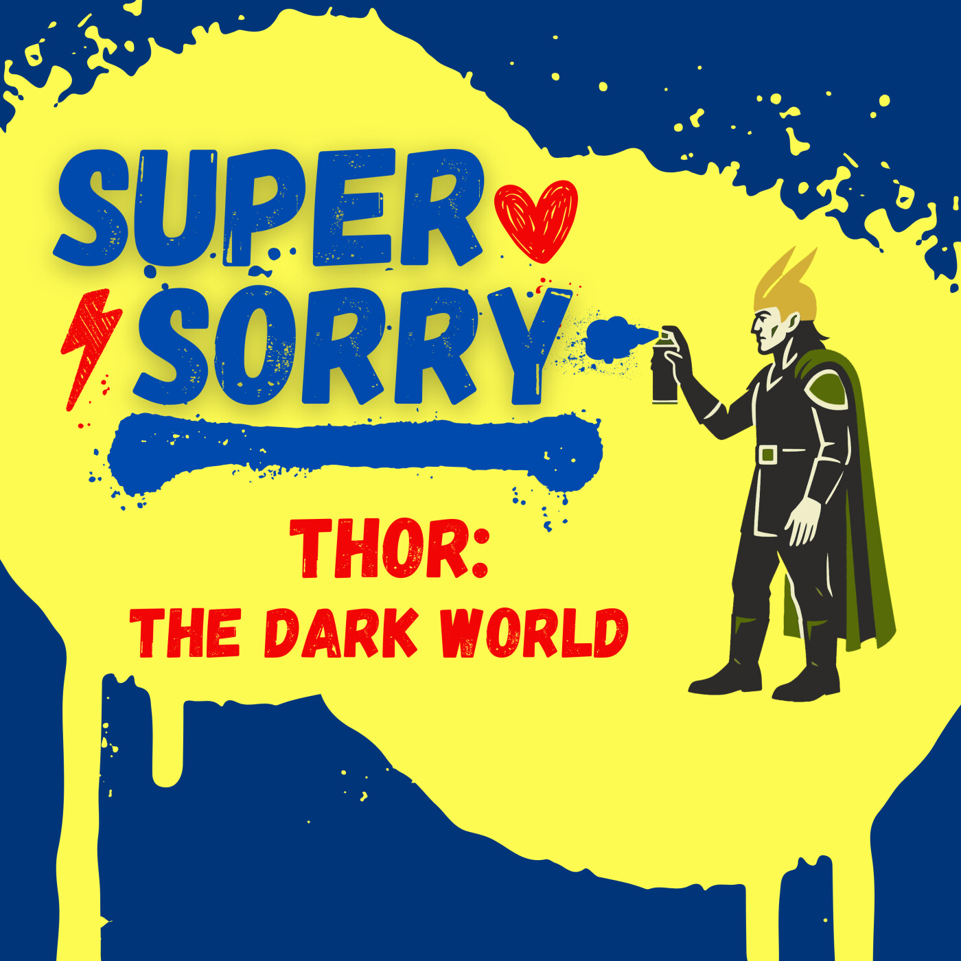 Super Sorry takes on Thor: The Dark World – a fun film review of Marvel superhero apologies episode artwork