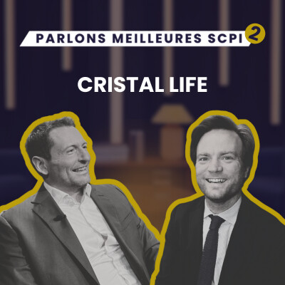 CRISTAL Life, la SCPI dans laquelle investir en 2025 ? cover