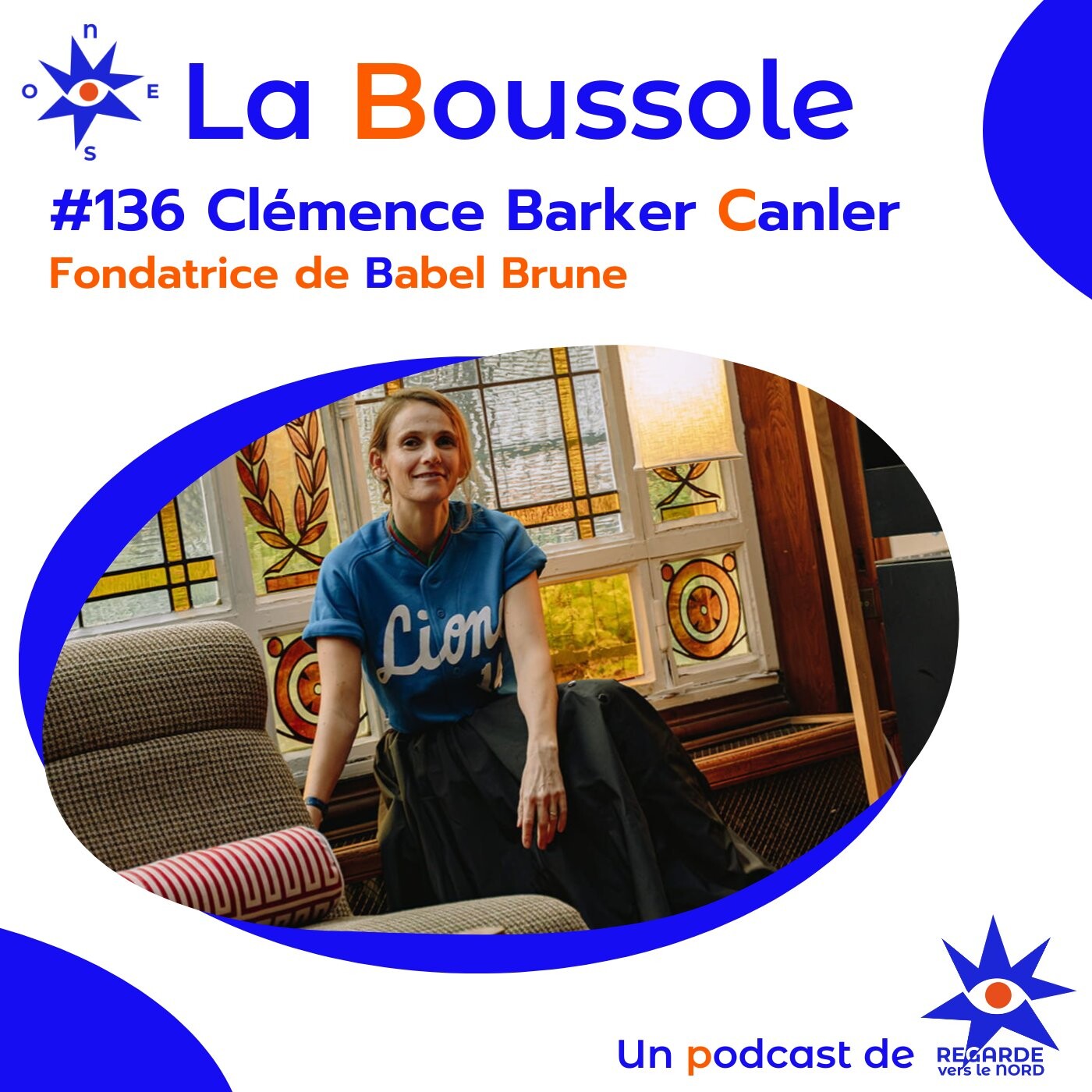 #136 Clémence Barker Canler, fondatrice de Babel Brune, détourner l'air du temps