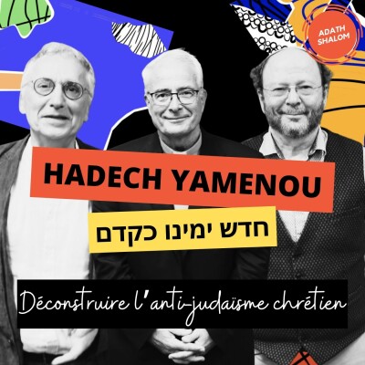 Ép. 2 Déconstruire l'anti-judaïsme chrétien cover
