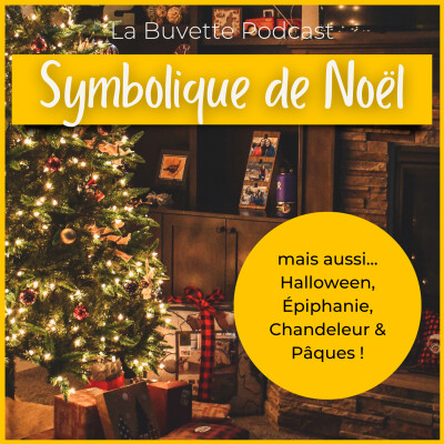 [REMASTERED] LA SYMBOLIQUE DE NOS FÊTES HIVERNALES ! cover