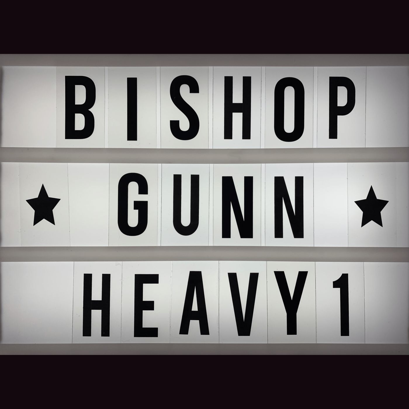 Bishop Gunn : Heavy1 Session