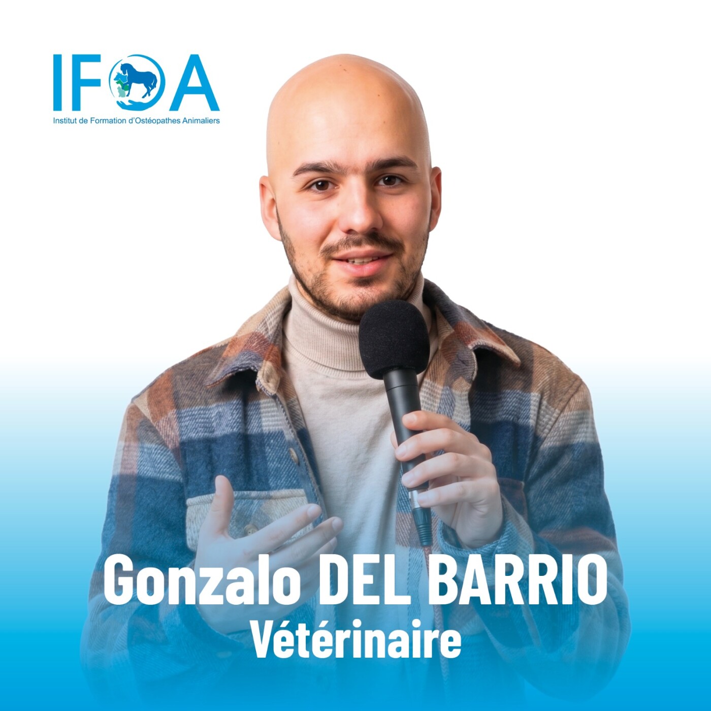 Episode 2 - Gonzalo Del Barrio, Docteur Vétérinaire et formateur à l'IFOA episode artwork