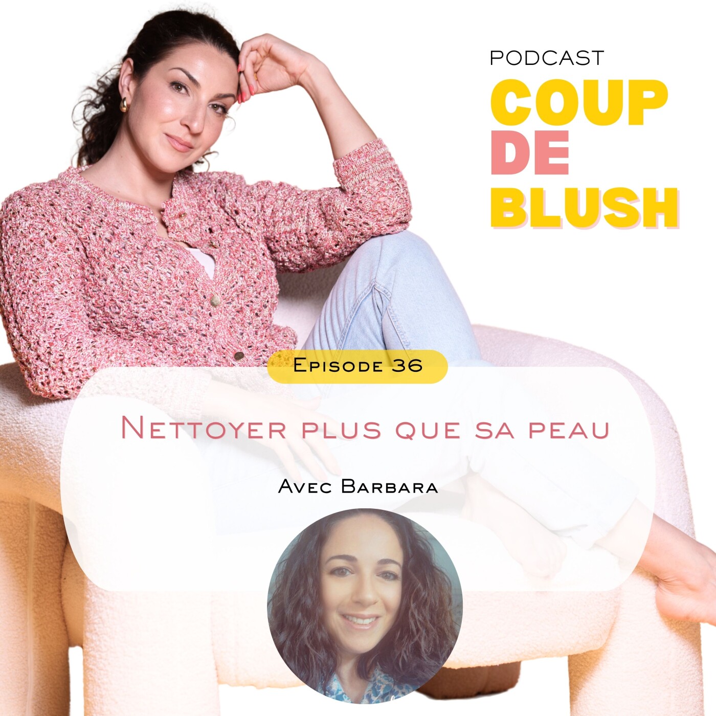 38. Nettoyer plus que sa peau avec Barbara episode artwork