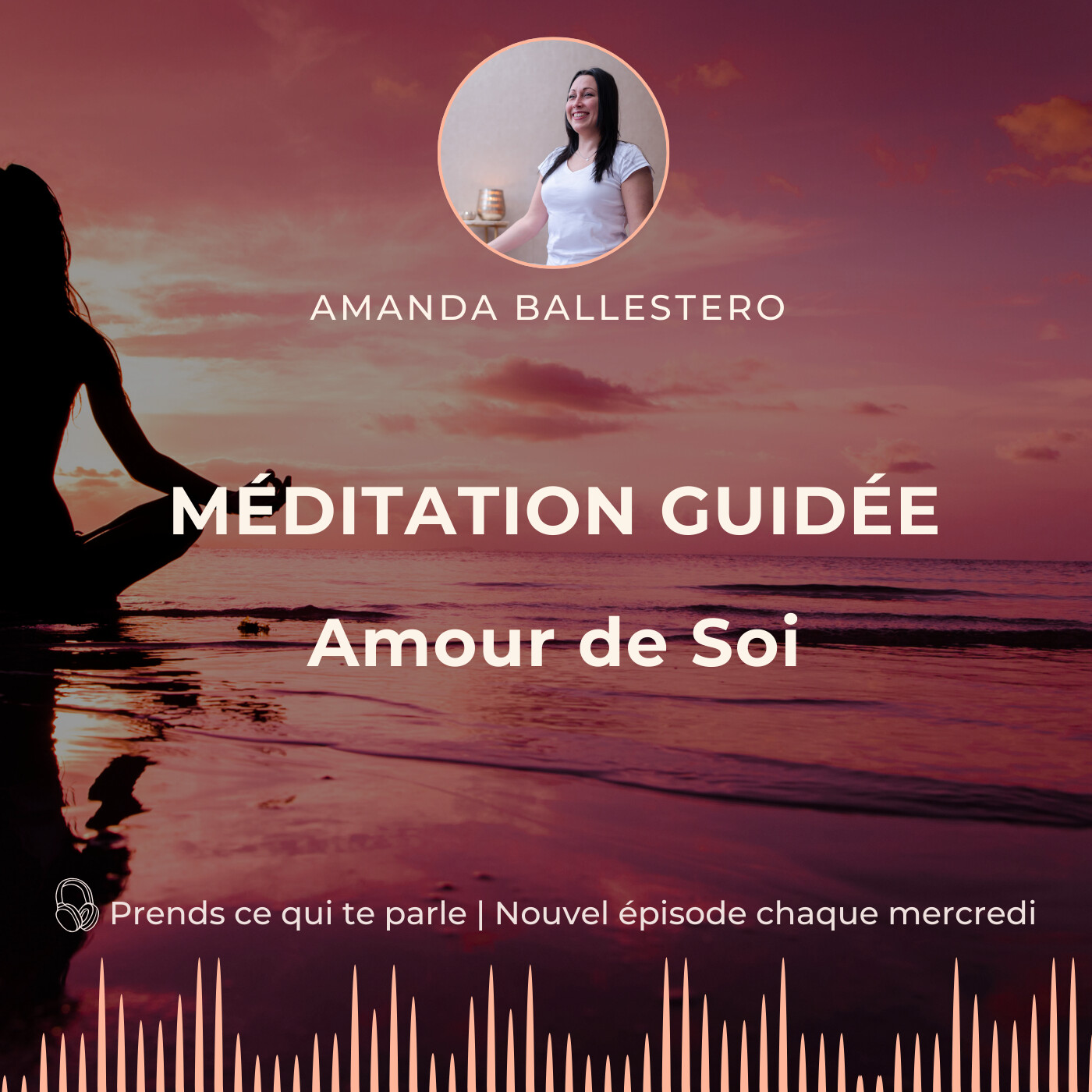 🧘🏻‍♀️ MEDITATION "Amour de Soi" episode artwork