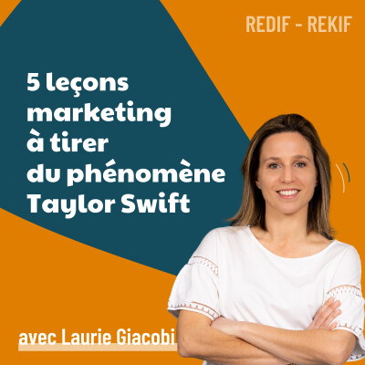 5 leçons marketing à tirer du phénomène Taylor Swift [REDIF] | personal branding, cible client, business, communication cover