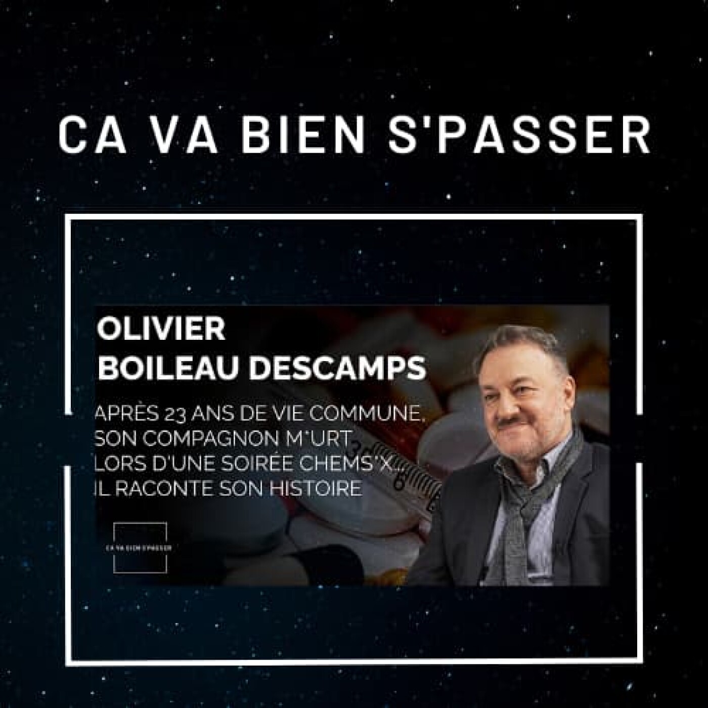 OLIVIER BOILEAU DESCAMPS "Après 23 ans de vie commune, il perd son compagnon lors d'une soirée chemsex" OLIVIER BOILEAU DESCAMPS "Après 23 ans de vie commune, il perd son compagnon lors d'une soirée chemsex"