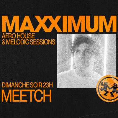 MAXXIMUM DJ'S : MEETCH cover