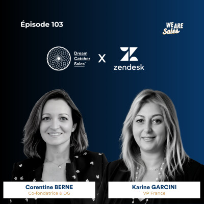 #103 ZENDESK : performance commerciale et leadership avec Karine Garcini cover