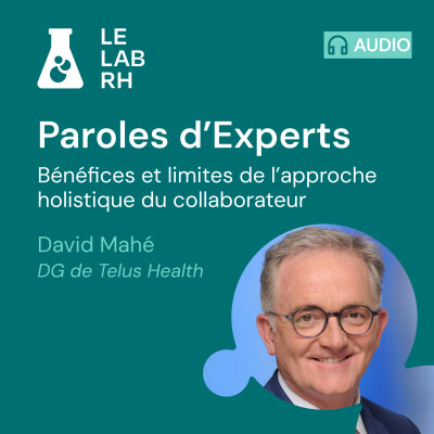 Paroles d'Experts - David Mahé, Directeur Général de Telus Health cover