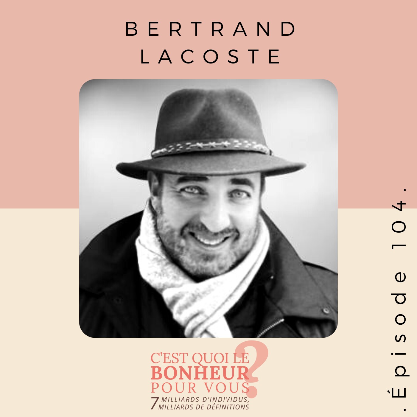 C\'est quoi le bonheur pour vous?