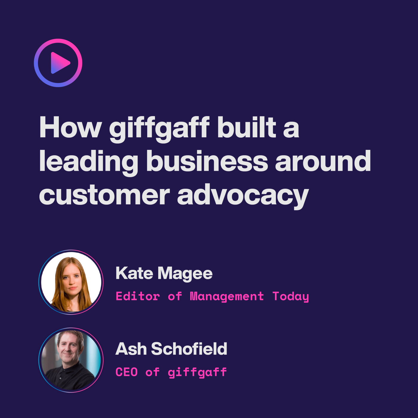 Ep 9. How giffgaff built a leading business around customer advocacy Ep 9. How giffgaff built a leading business around customer advocacy
