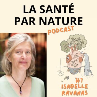 #7 - La pratique du sauna en santé préventive : Isabelle Ravanas, naturopathe et autrice. cover