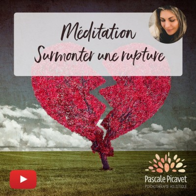 Méditation pour Surmonter une Rupture cover