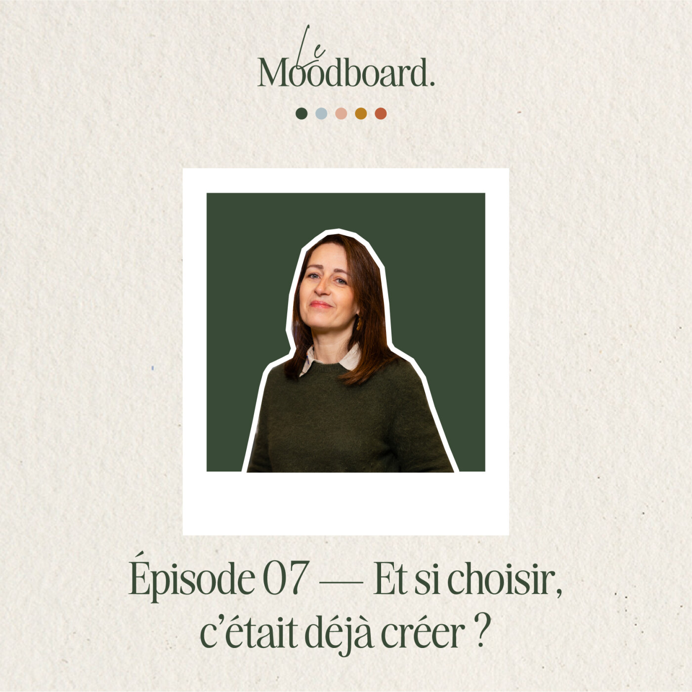 ÉP07 — Et si choisir, c'était déjà créer ? - Avec Cindy Chastagner episode artwork