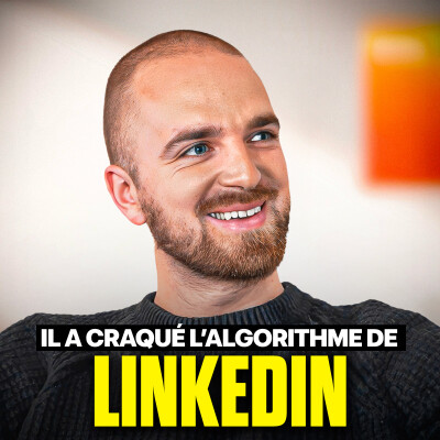 Thibault Louis - Il a craqué l’algorithme de LinkedIn ! cover