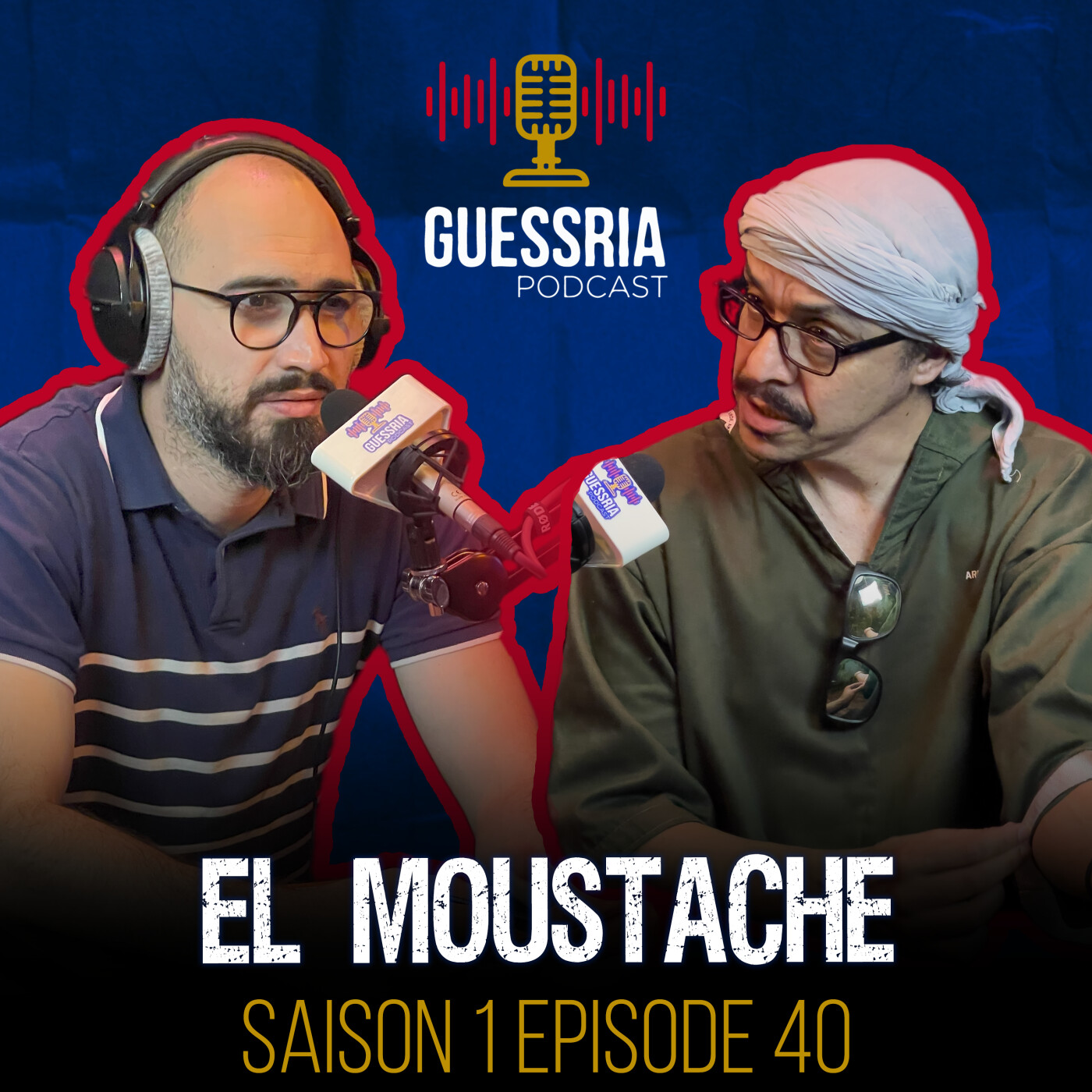 GUESSRIA avec ...  EL MOUSTACHE  قسريا مع …  (S01 EPISODE 40) episode artwork