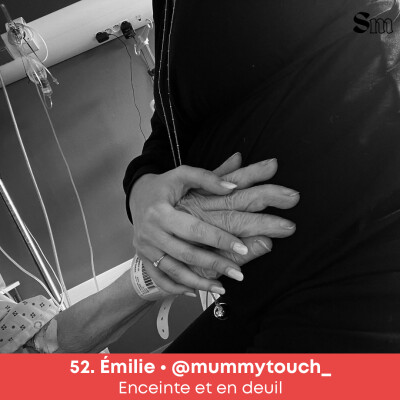 EP52. Émilie • Enceinte et en deuil cover