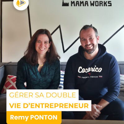 Gérer sa double vie d'entrepreneur - Remy Ponton cover