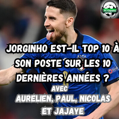 Jorginho est-il top 10 à son poste sur les dix dernières années ? cover