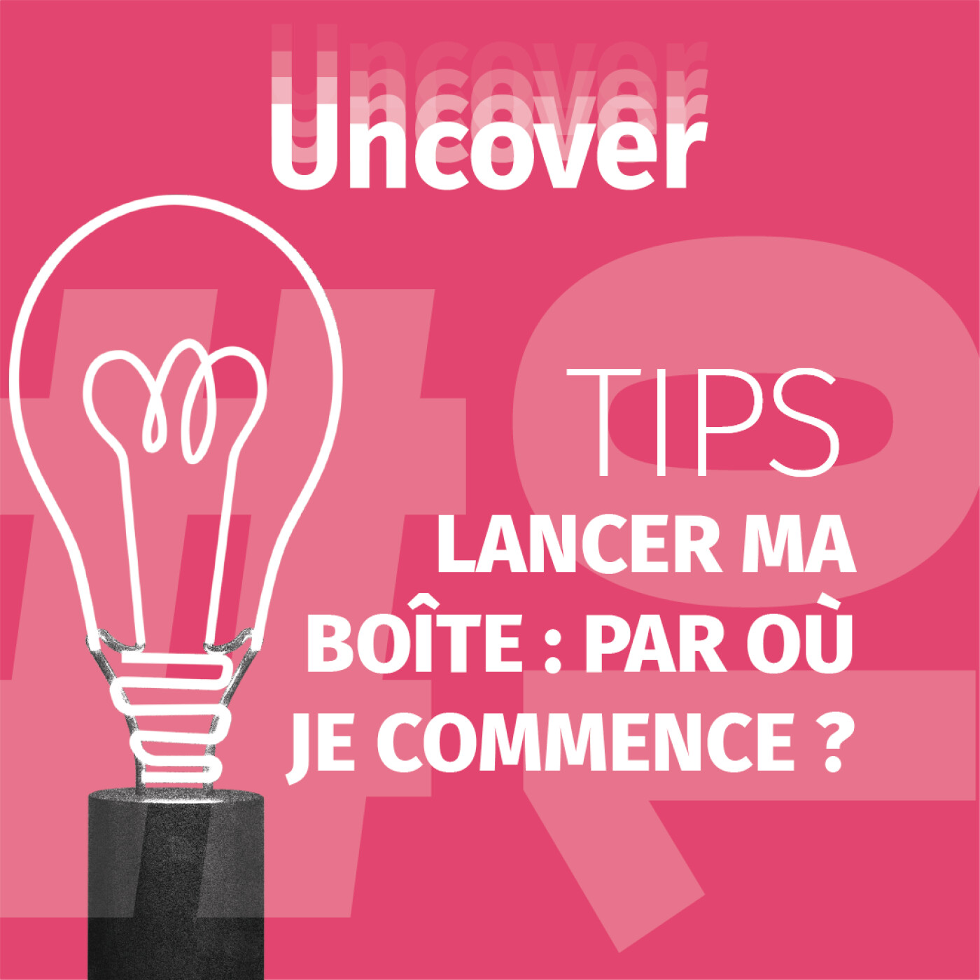 LANCER MA BOÎTE : par où je commence ?