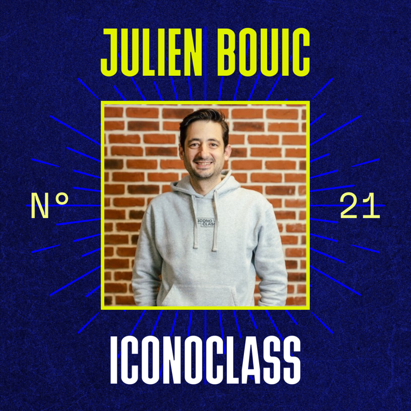 #21 - Julien Bouic (Iconoclass) - Proposer un modèle vertueux de formation commerciale episode artwork