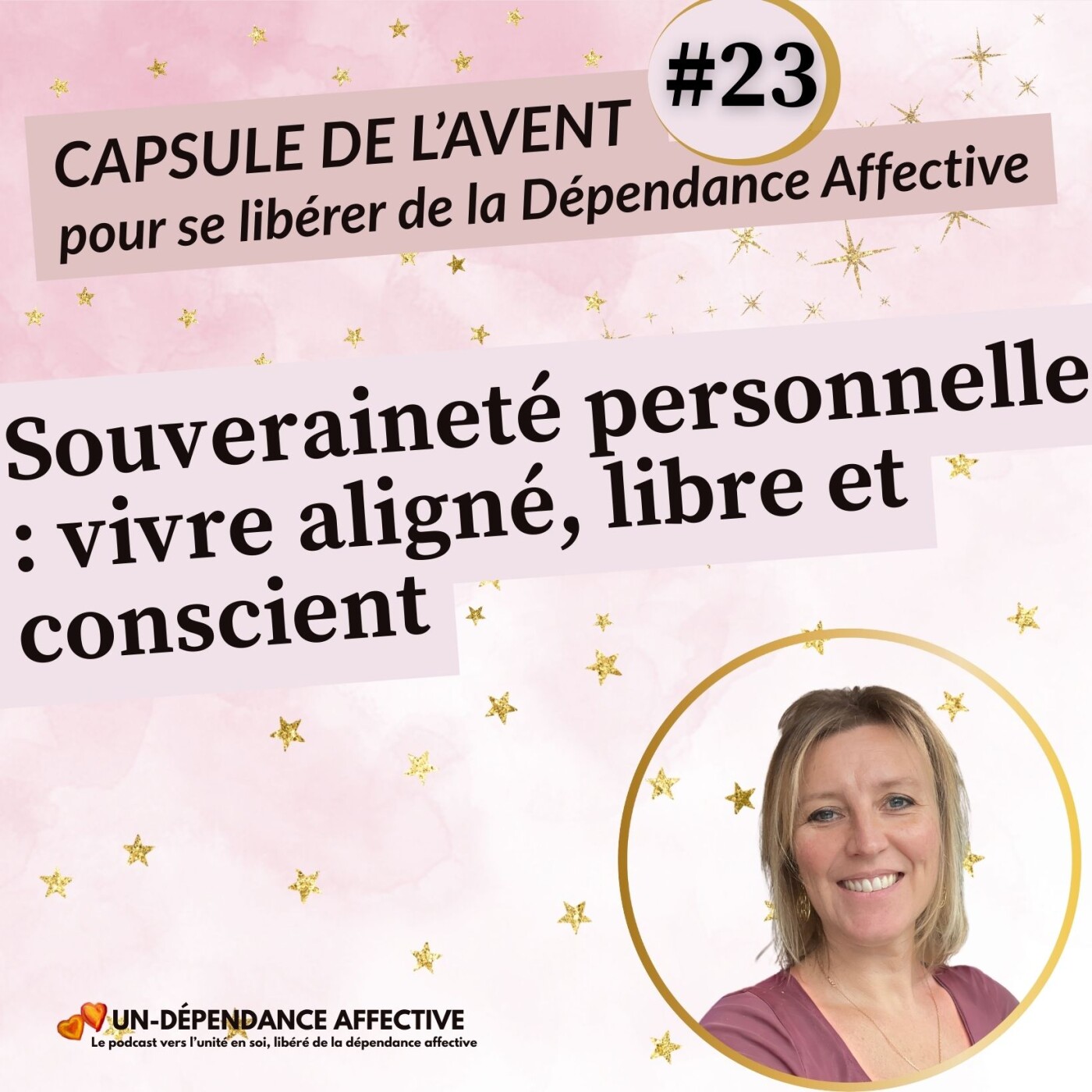 #23 - Souveraineté personnelle : vivre aligné, libre et conscient episode artwork