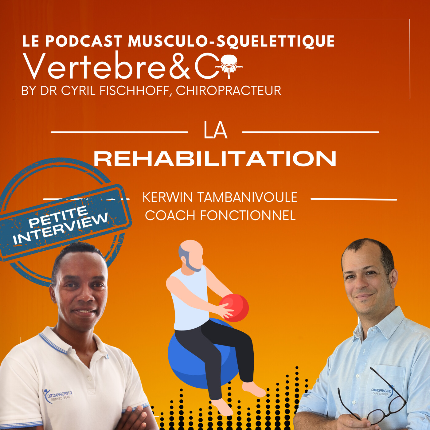 VERTEBRE&CO Le Podcast Musculo-Squelettique