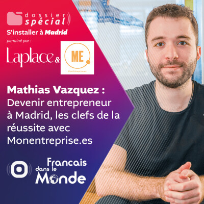 Entrepreneuriat en Espagne : Guide pratique avec Mathias Vazquez de Monentreprise.es cover