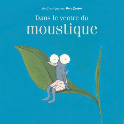 Dans le ventre du moustique cover