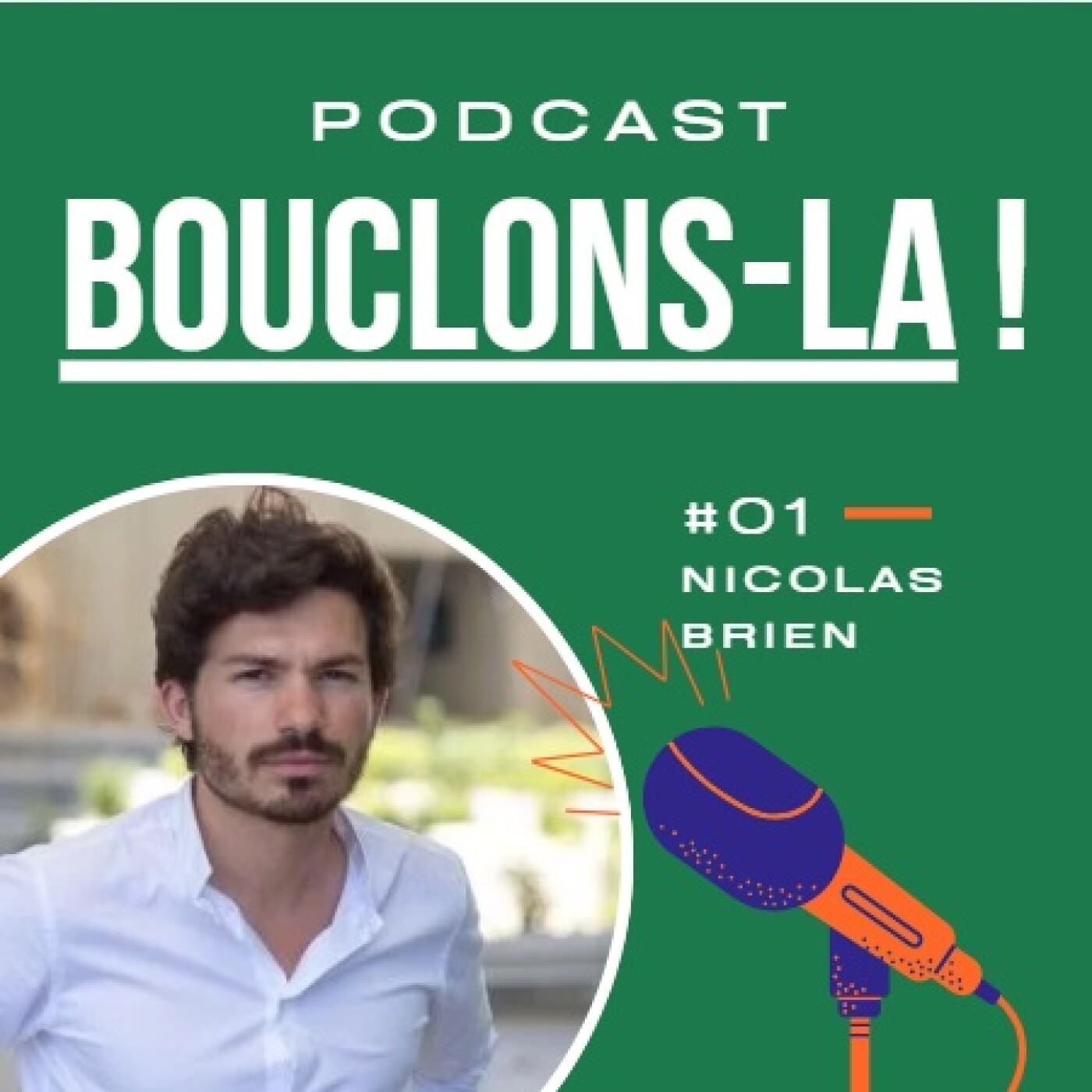 Bouclons-là !