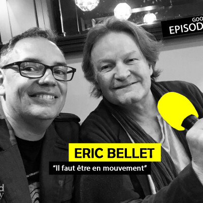 Ep 45 - Eric Bellet, Directeur Stage-Festival Darc : "Il faut être en mouvement" cover