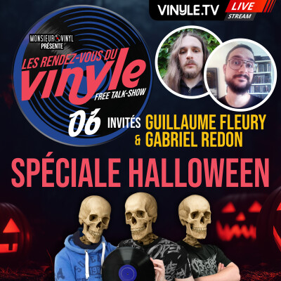🎃☎️ Les RENDEZ-VOUS du VINYLE #06 | avec GUILLAUME FLEURY & GABRIEL REDON | Spéciale Halloween cover