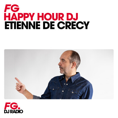 HAPPY HOUR DJ : ÉTIENNE DE CRÉCY cover