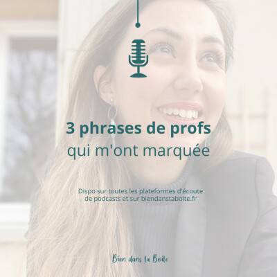 3 phrases de profs qui m'ont marquée cover