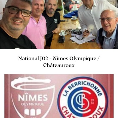 Episode 217-SagaCrocos - Nîmes Olympique / Châteauroux. National J02. cover