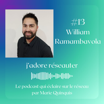 #13 William Ramambavola - Demander c'est gratuit ! cover