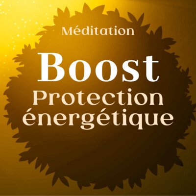 Vous absorbez trop les énergies négatives ? Essayez cette méditation ! cover