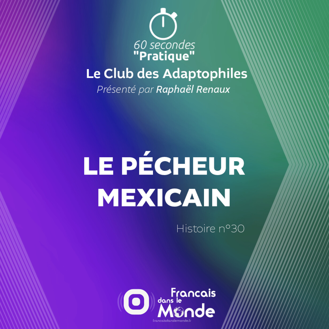 Le pécheur Mexicain (Le Club des Adaptophiles n°30)