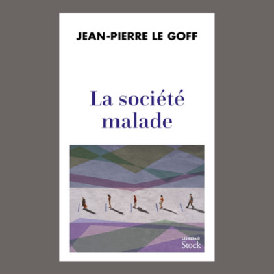 Jean-Pierre Le Goff - La société malade cover