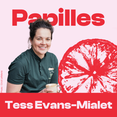 #209 - Tess Evans-Mialet - Ouvrir une pâtisserie alignée avec ses valeurs cover