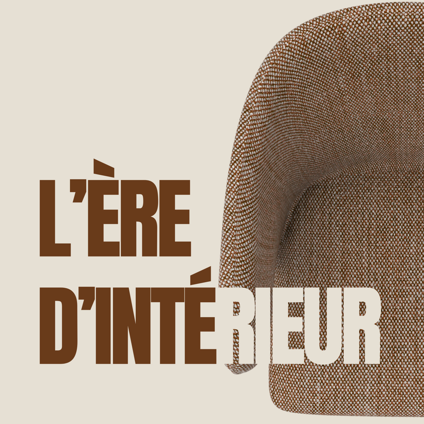 L'ère d'intérieur