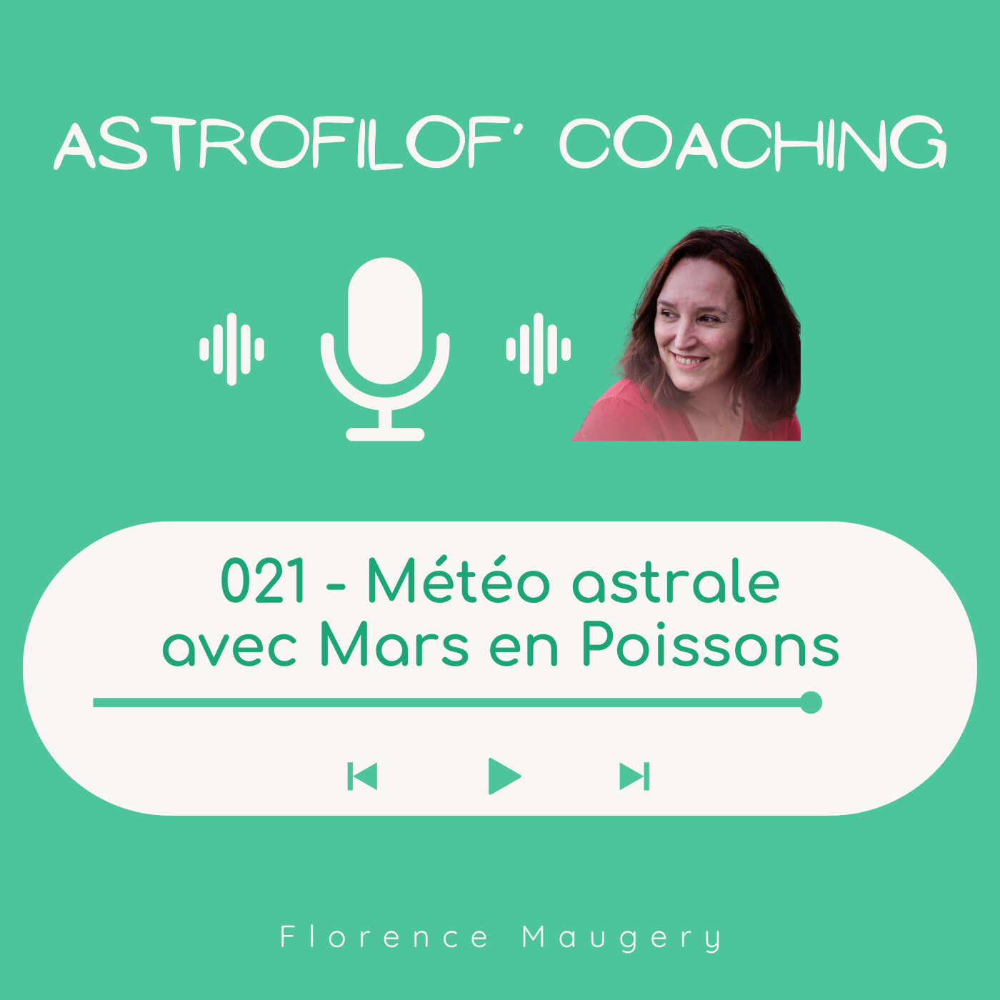 021 - Météo astrale du 02 mars au 09 avril avec Mars en Poissons episode artwork
