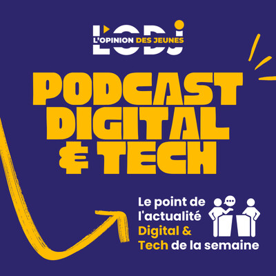 Podcast: l'essentiel de l' actualité "7 Days Tech du 28-07-2026" de la semaine cover