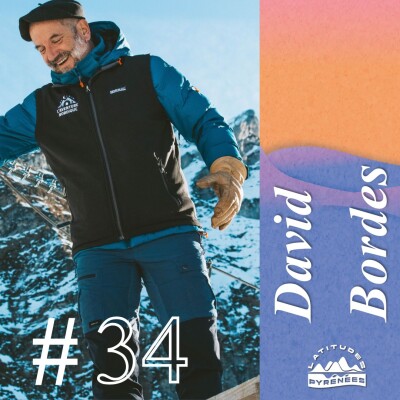 #34 - David Bordes, guide et conteur, il raconte les Pyrénées en béarnais cover