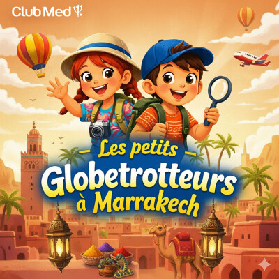 LES PETITS GLOBE-TROTTEURS - Marrakech cover