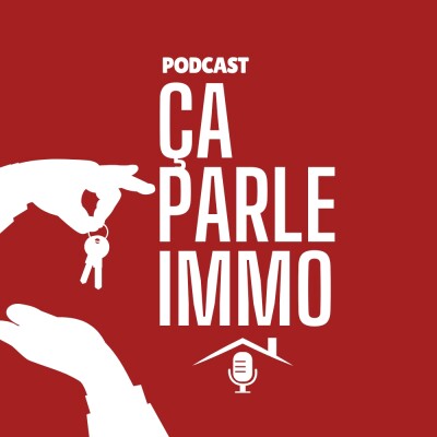 Ça parle Immo | Le teaser cover