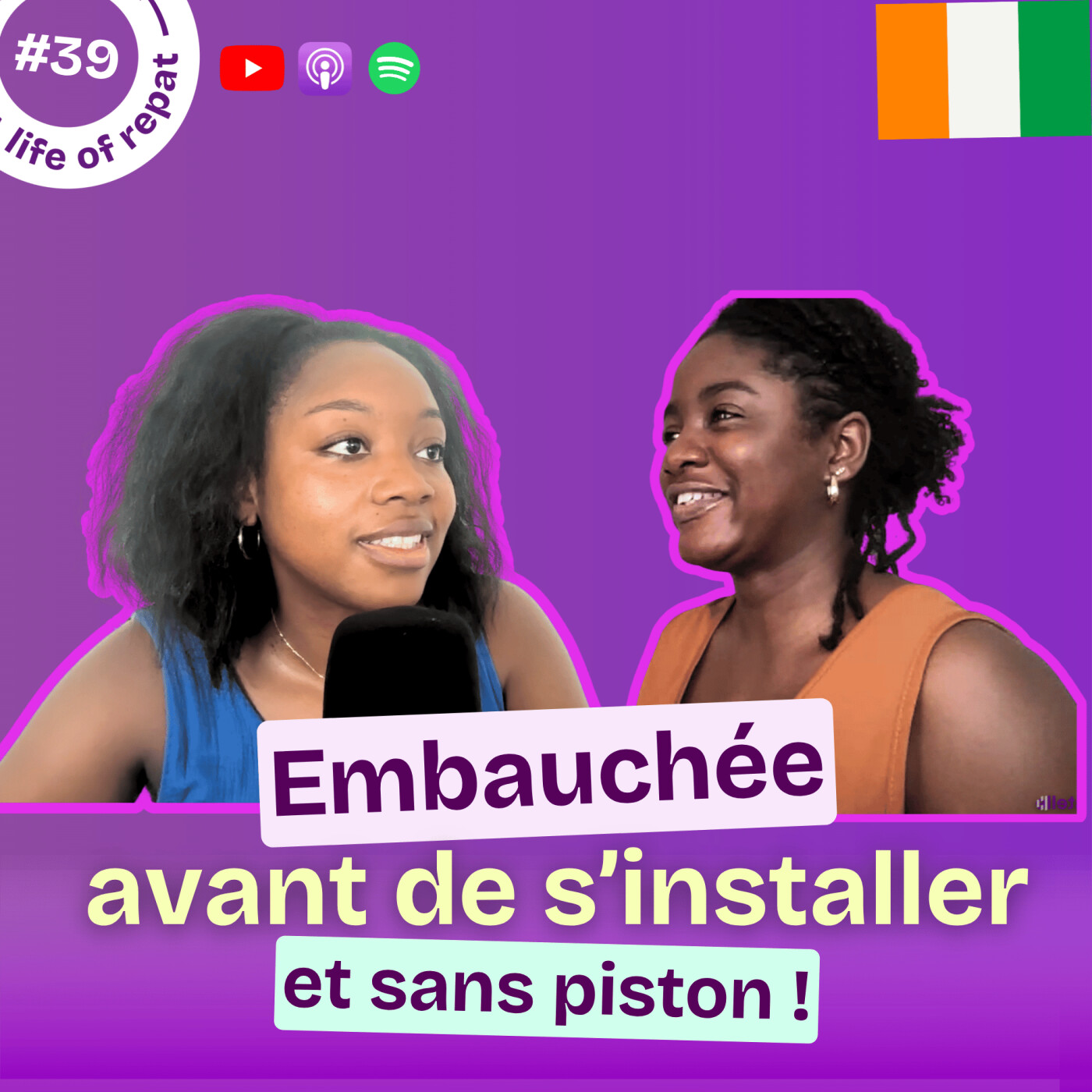 #39 Partie étudiante, elle revient employée sénior et mariée au pays : découvre son plan de retour en Côte d'Ivoire episode artwork